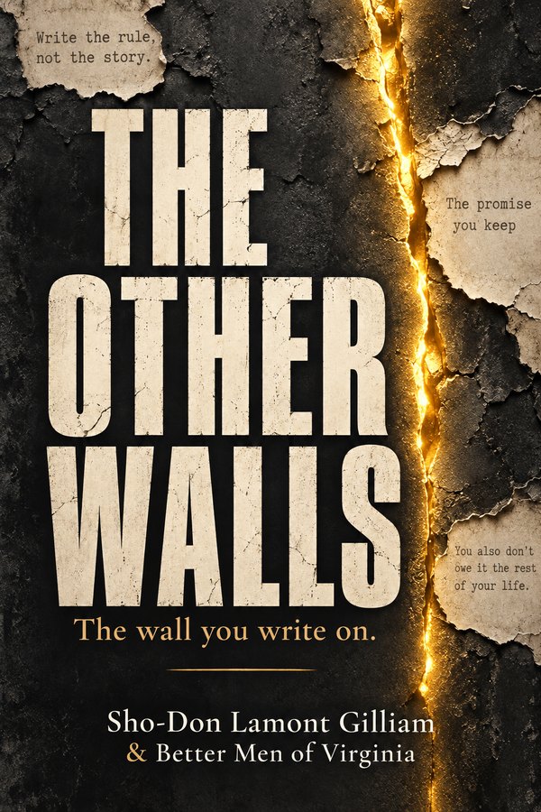 Cover of The Other Walls, a workbook by Sho-Don Lamont Gilliam and Better Men of Virginia